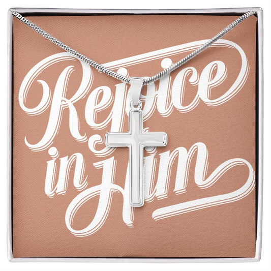 Rejoice in Him Artisan Cross Necklace